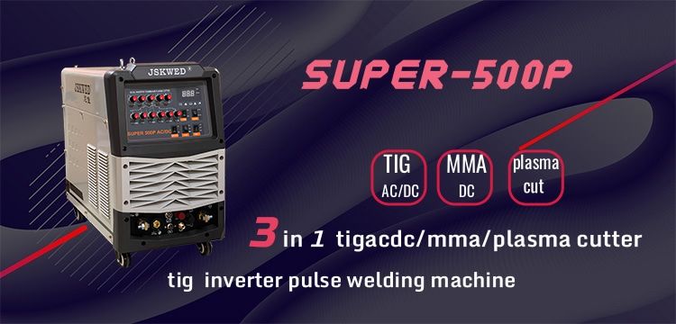 CE Approved Super 500p Portable Inverter Pulse TIG Welding Machine with TIG Acdc/MMA/Plasma Cutting 3 in 1 Functions