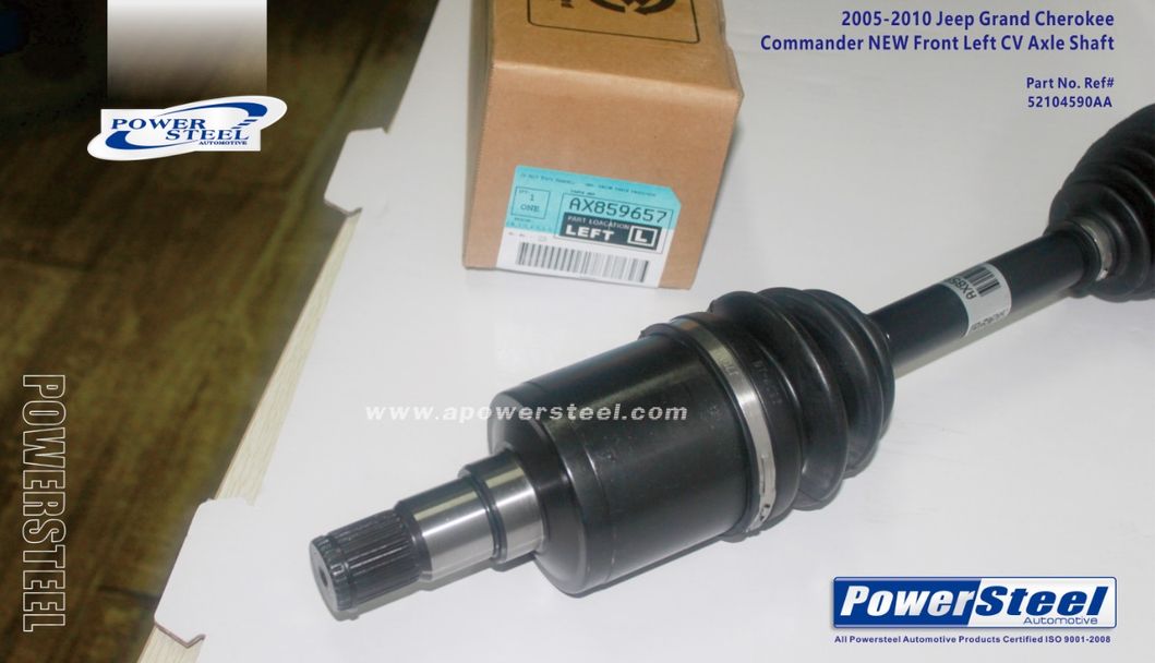 for 52104590AA- 2005-2010 Jeep Grand Cherokee Commander New Front Left CV Axle Shaft-Powersteel; for Jeep Commander 2006-2010jeep Grand Cherokee 2005-2010