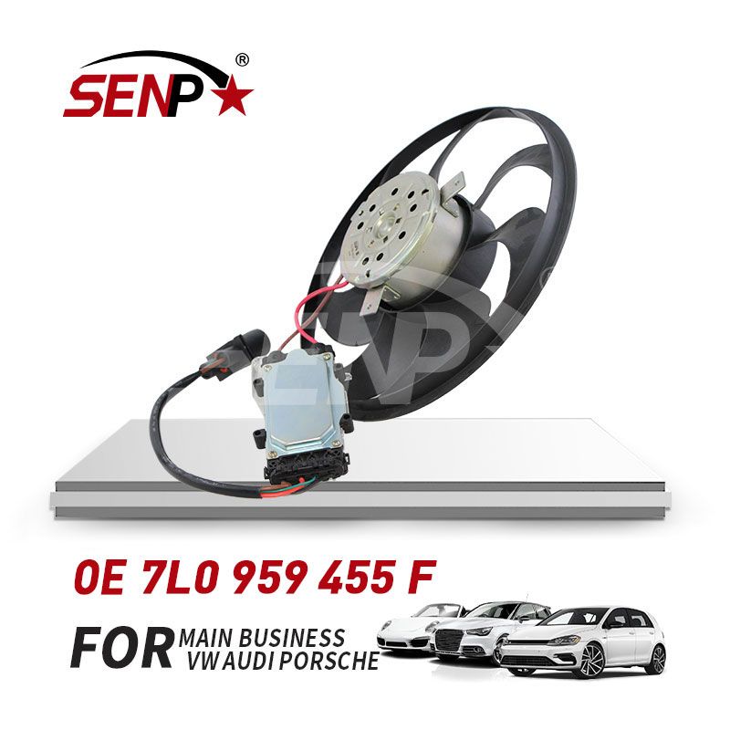 Senp Radiator Fan Top Quality Auto Spare Cooling System Car Parts OEM 7L0 959 455 F 7L0959455f for Audi Q7 2007-2009 VW Touareg 2003-2005