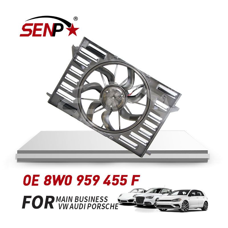 Senp Auto Spare Car Parts Radiator Fan Cooling System High Quality for Audi A4/A5 OEM 8W0 959 455 F 8W0959455f
